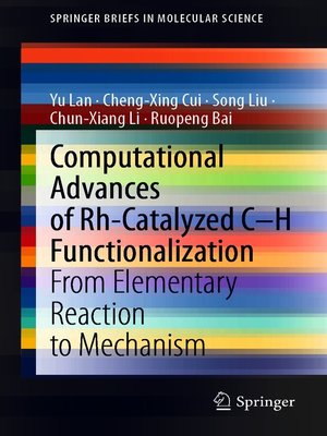 cover image of Computational Advances of Rh-Catalyzed C–H Functionalization